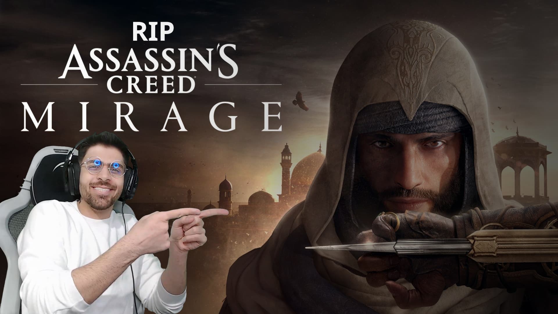 Assassin's Creed Mirage / RIP